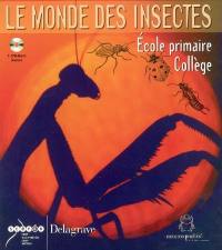 Le monde des insectes