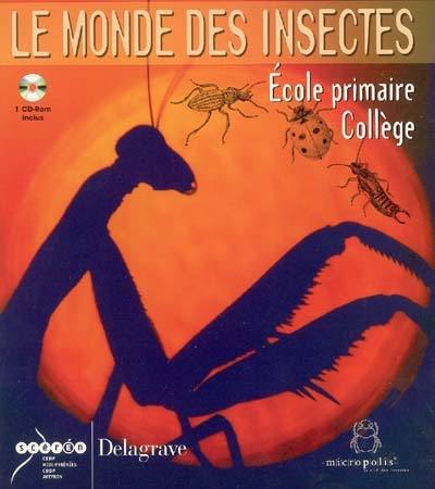 Le monde des insectes