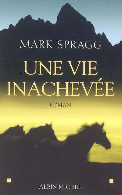 Une vie inachevée