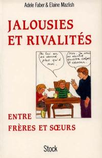 Jalousies et rivalités entre frères et soeurs : comment venir à bout des conflits entre vos enfants