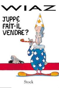 Juppé fait-il vendre ?