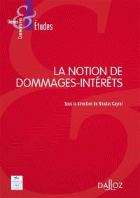 La notion de dommages-intérêts