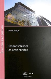 Responsabiliser les actionnaires