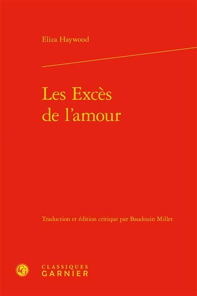 Les excès de l'amour