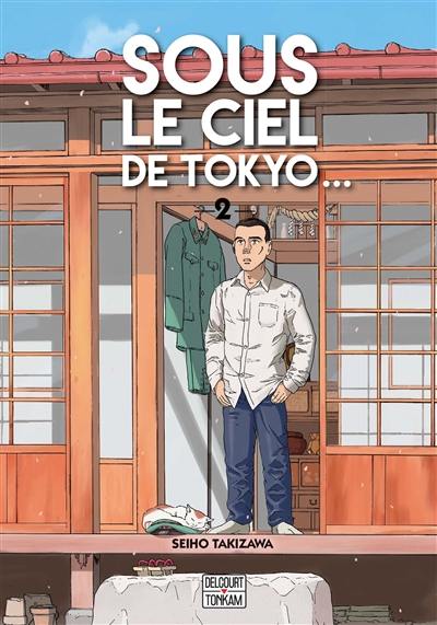 Sous le ciel de Tokyo.... Vol. 2