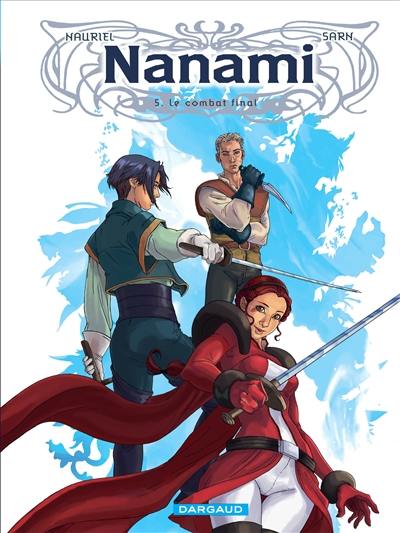 Nanami. Vol. 5. Le combat final