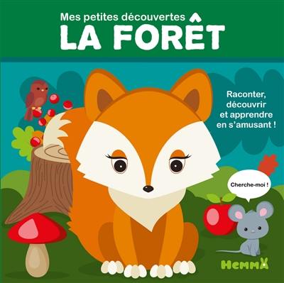 La forêt