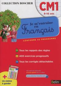 Je m'entraîne en français : CM1, 9-10 ans