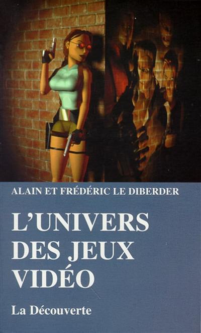 L'univers des jeux vidéo