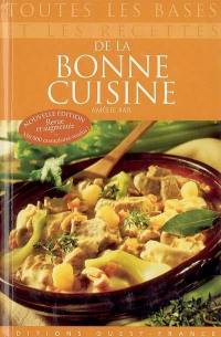 Toutes les bases et les recettes de la bonne cuisine