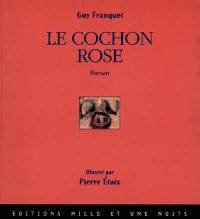 Le Cochon rose