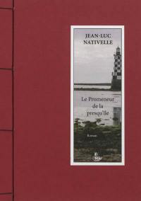 Le promeneur de la presqu'île