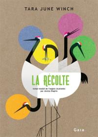 La récolte