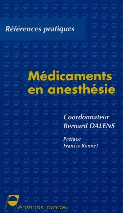 Médicaments en anesthésie