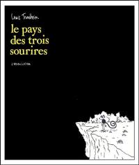 Le pays des trois sourires