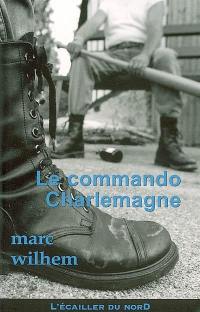 Le commando Charlemagne