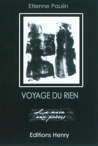 Voyage du rien