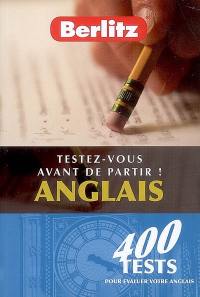 Anglais : testez-vous avant de partir !