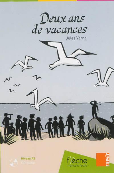 Deux ans de vacances