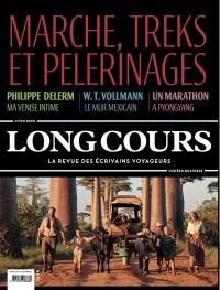 Long Cours, n° 14. Marche, treks et pèlerinages