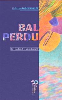 Bal perdu. Des airs sauvages