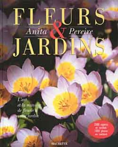 Fleurs et jardins