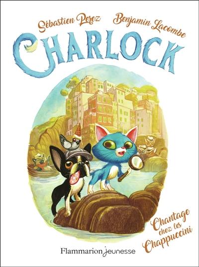 Charlock. Vol. 7. Chantage chez les Chappuccini