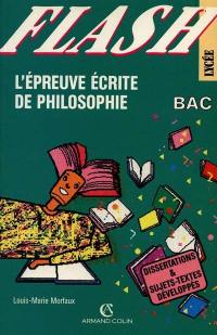 L'épreuve écrite de philosophie : dissertations et sujets-textes développés