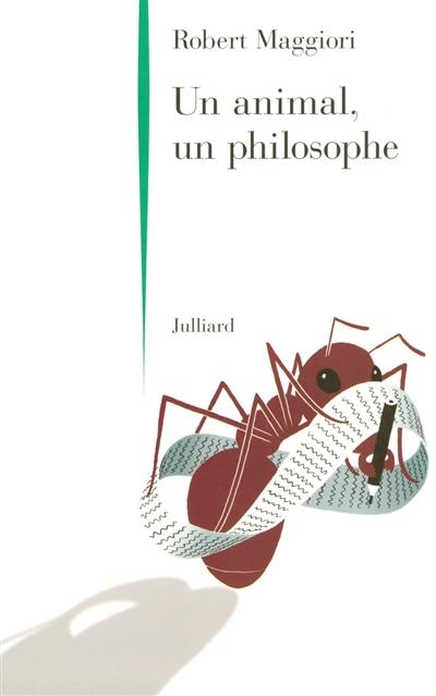 Un animal, un philosophe