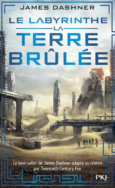 L'épreuve. Vol. 2. La terre brûlée