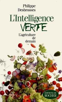 L'intelligence verte : l'agriculture de demain