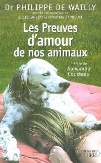 Les preuves d'amour de nos animaux