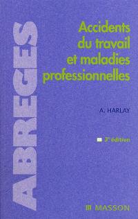 Accidents du travail et maladies professionnelles