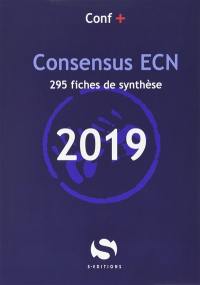 Conférences de consensus aux ECN. Consensus ECN 2019 : 295 fiches de synthèse