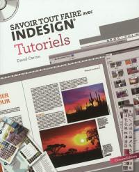 Savoir tout faire avec InDesign : tutoriels