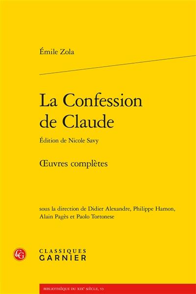 Oeuvres complètes. La confession de Claude