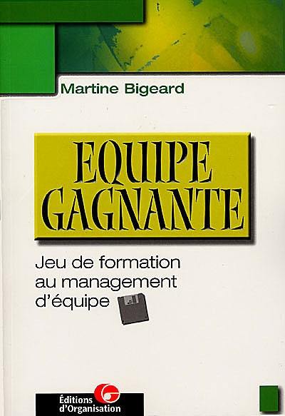 Equipe gagnante : jeu de formation au management d'équipe