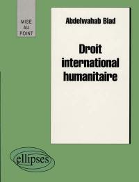 Droit international humanitaire