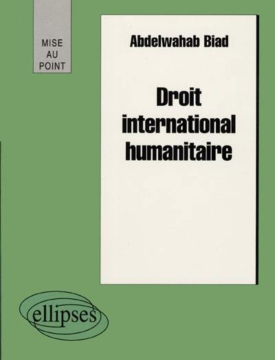 Droit international humanitaire