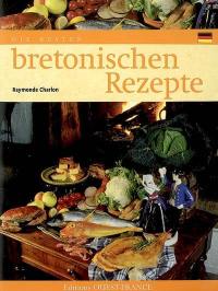 Die besten bretonischen Rezepte