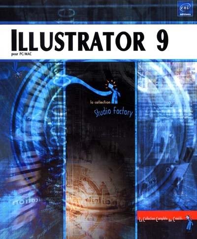 Illustrator 9 : pour PC/MAC