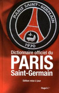 Dictionnaire officiel du Paris Saint-Germain