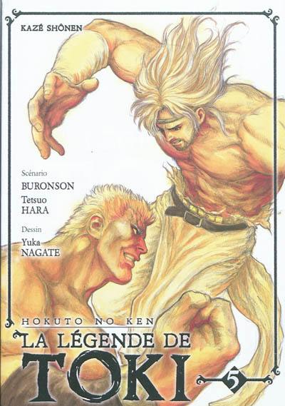 La légende de Toki : Hokuto no Ken. Vol. 5