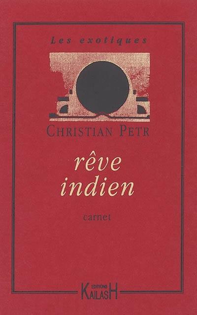 Rêve indien : carnet