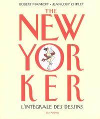 Le New Yorker, l'intégrale des dessins