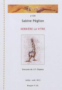 Ficelle, n° 109. Derrière la vitre