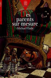 Des parents sur mesure