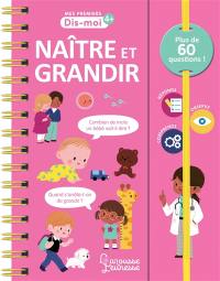 Naître et grandir