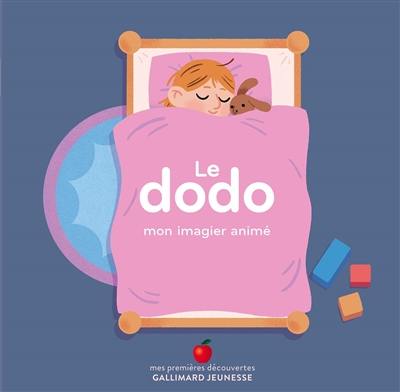 Le dodo : mon imagier animé