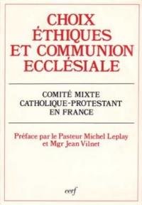 Choix éthiques et communion ecclésiale